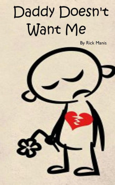 Daddy Doesn't Want Me