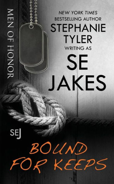 Bound For Keeps: Men of Honor