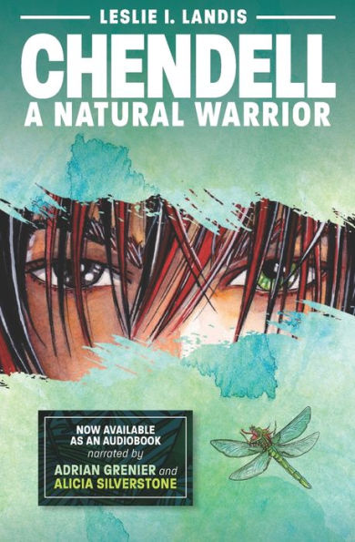 CHENDELL: A Natural Warrior (A CHENDELL Adventure)