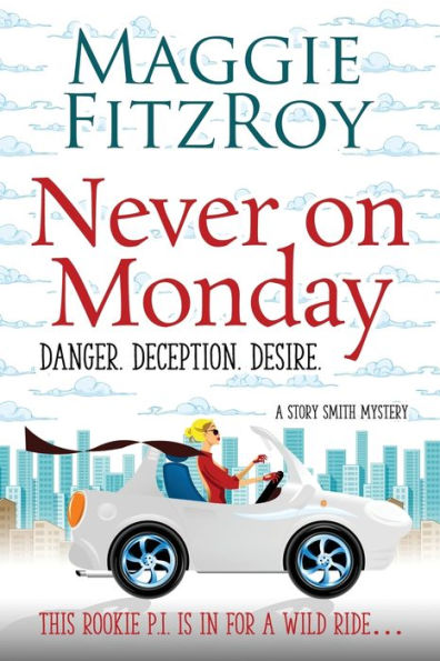 Never On Monday