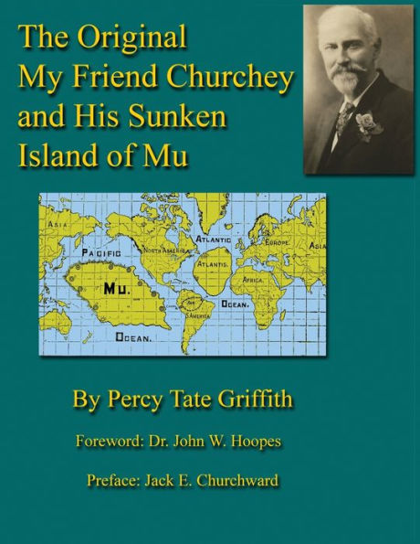 The Original My Friend Churchey And His Sunken Island Of Mu