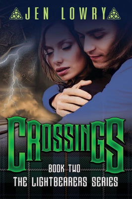 Crossings: The Lightbearers Series (2)