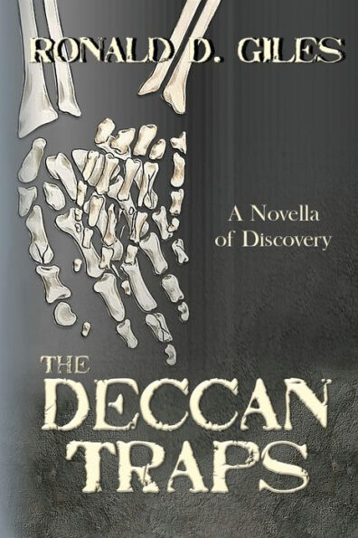 The Deccan Traps: A Novella Of Discovery