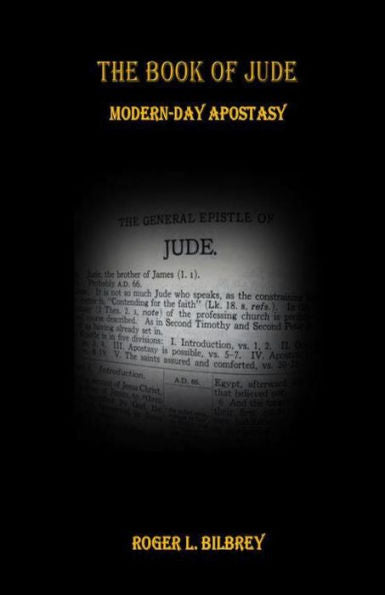 The Book Of Jude: Modern-Day Apostacy