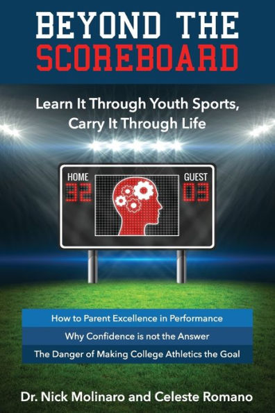 Beyond the Scoreboard : Learn It Through Youth Sports, Carry It Through Life