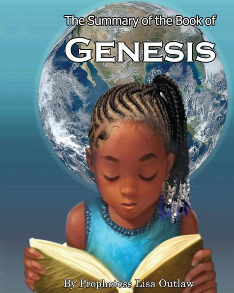 The Summary Of The Book Of Genesis