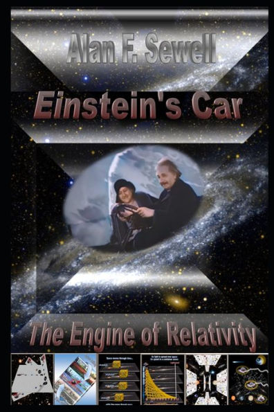 Einstein'S Car: The Engine Of Relativity