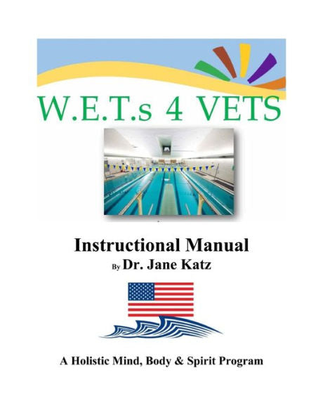 W.E.T.S 4 Vets Instructional Manual