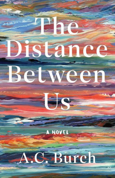 La distancia entre nosotros: una novela (Homeport Chronicles)