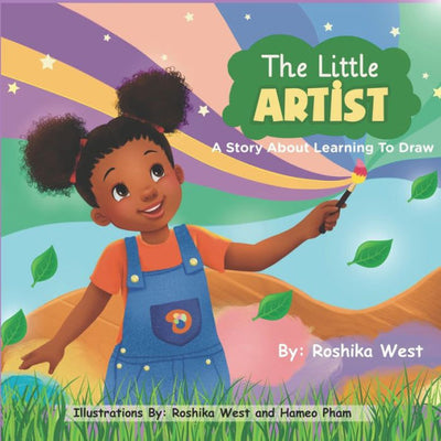 The Little Artist: A Story About Learning To Draw