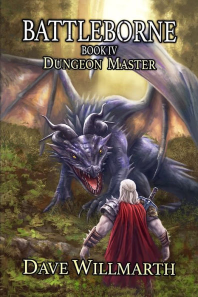 Battleborne Book Iv: Dungeon Master