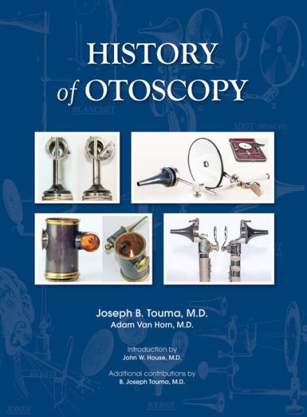 History of Otoscopy
