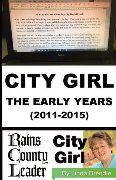 City Girl - The Early Years (2011-2015)