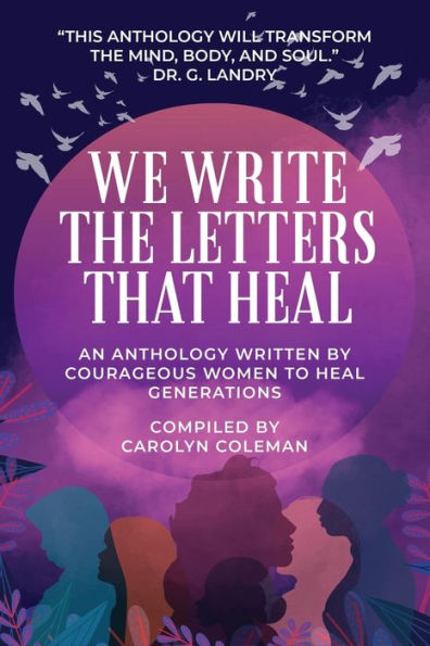 We Write The Letters That Heal