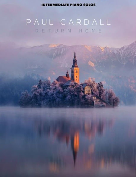 Return Home: Sheet Music For Piano