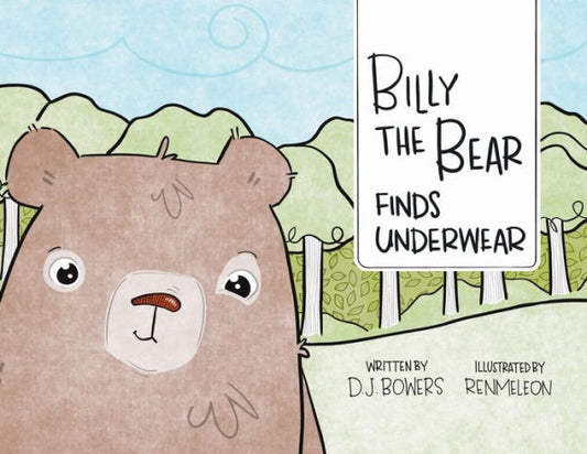 Billy The Bear Finds Underwear