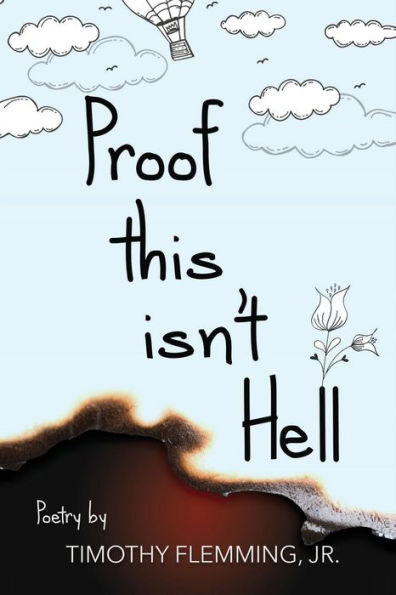 Proof This Isn'T Hell