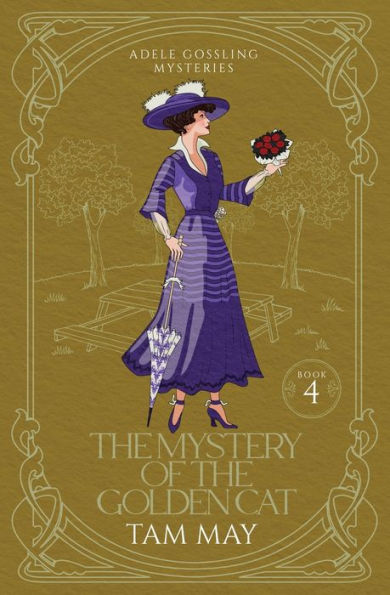 The Mystery Of The Golden Cat: A 1900S Cozy Mystery (Adele Gossling Mysteries)