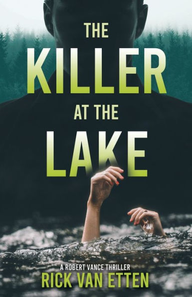 The Killer At The Lake