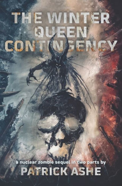 The Winter Queen Contingency (The Riven Queen Duology)