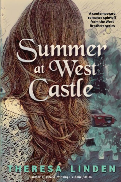Summer At West Castle