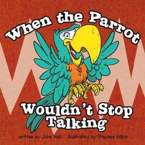 When The Parrot Wouldn'T Stop Talking (The Power Of Please)