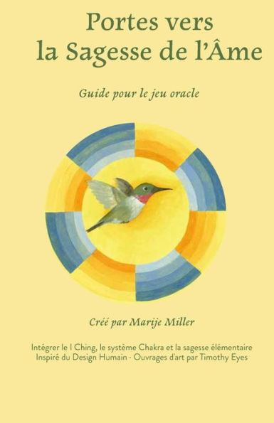 Portes Vers La Sagesse De L’Âme: The Gates To Soul Wisdom En Français (French Edition)