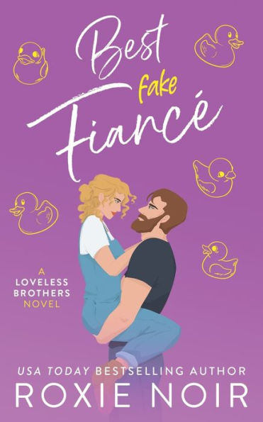 Best Fake Fiancé: A Single Dad Romance (Loveless Brothers Romance)