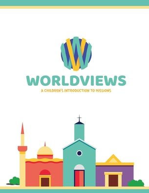 Worldviews Workbook: Project42 Edition