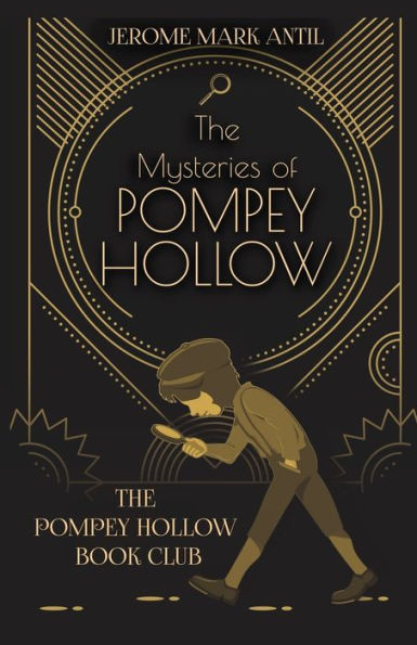 The Mysteries Of Pompey Hollow