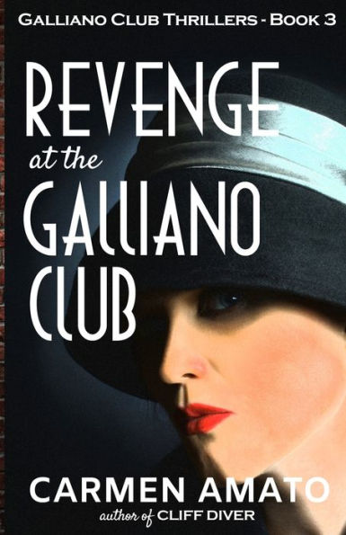 Revenge At The Galliano Club (Galliano Club Series)
