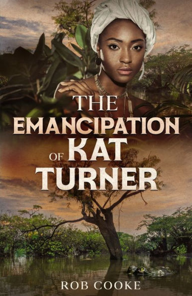 The Emancipation Of Kat Turner