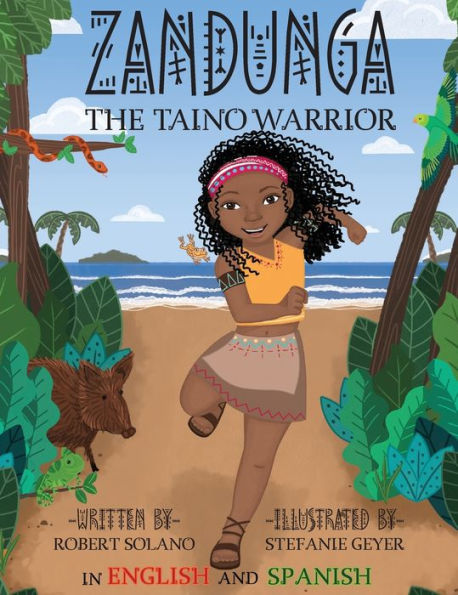 Zandunga: The Taíno Warrior