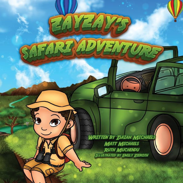 Zayzay's Safari Adventure - 9781735357652