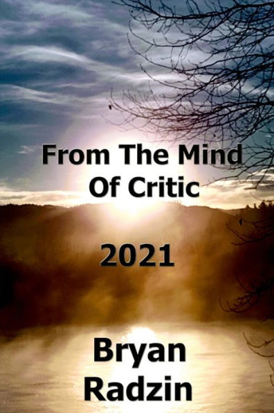 From The Mind Of Critic: 2021