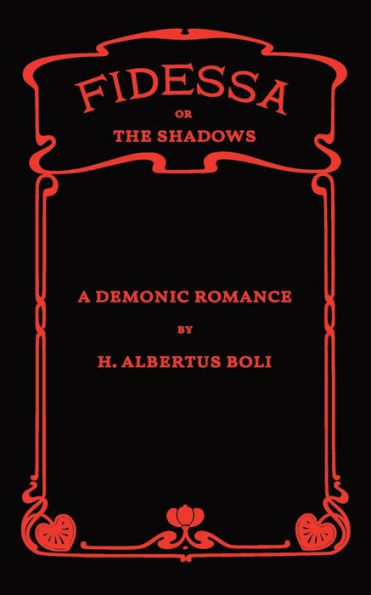 Fidessa: Or, The Shadows