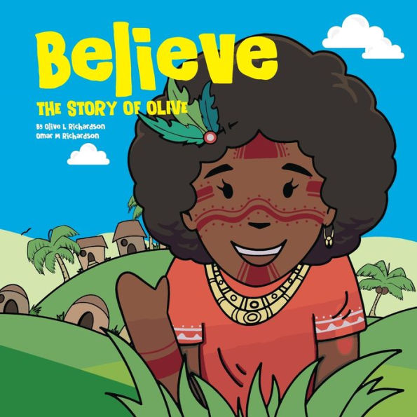 Believe: The Story Of Olive Vol. 01