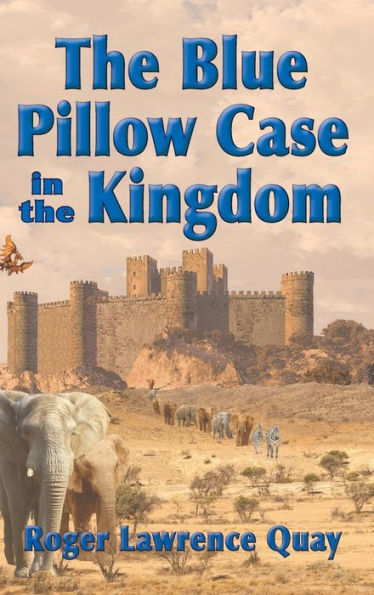 The Blue Pillow Case In The Kingdom