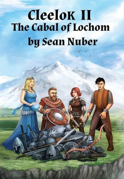Cleelok Ii: The Cabal Of Lochom - 9781735969633