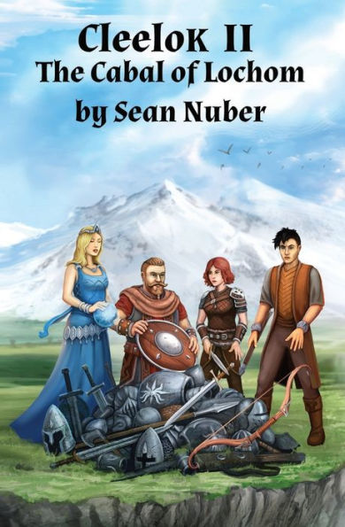 Cleelok Ii: The Cabal Of Lochom - 9781735969640