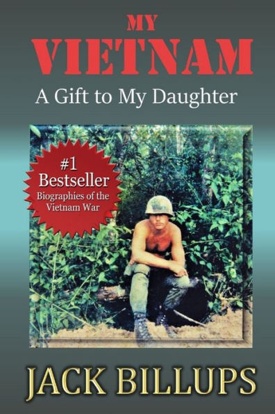My Vietnam: A Gift To My Daughter