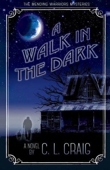 A Walk In The Dark