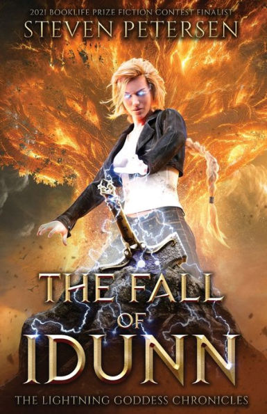 The Fall Of Idunn: The Lightning Goddess Chronicles