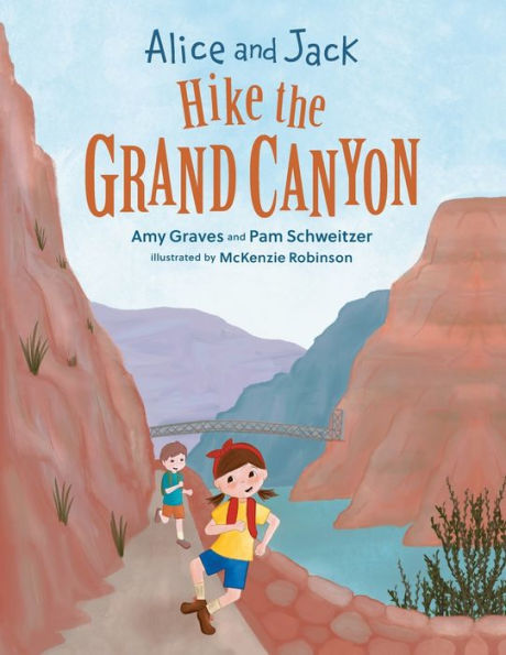 Alice And Jack Hike The Grand Canyon