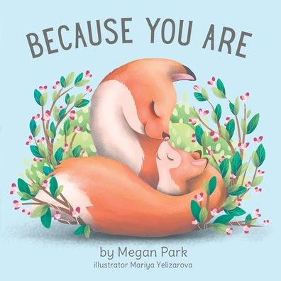Because You Are