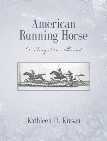 American Running Horse - A Forgotten Breed