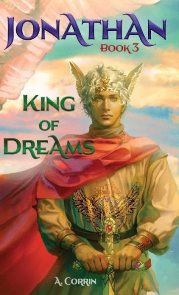 Jonathan: King Of Dreams (Jonathan Trilogy)
