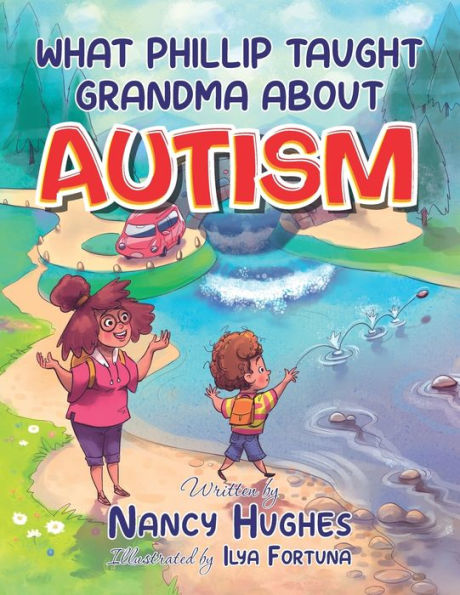 What Phillip Taught Grandma About Autism