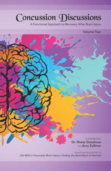 Concussion Discussions: A Functional Approach To Recovery After Brain Injury