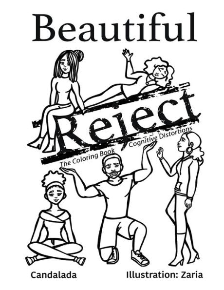 Beautiful Reject: The Coloring Book Cognitive Distortions